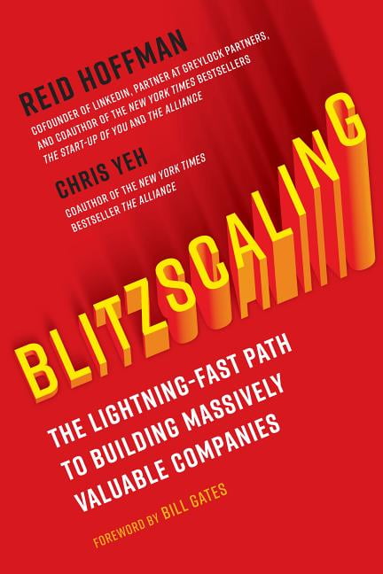 blitzscaling by reid hoffman blitzscaling by reid hoffman