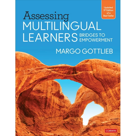 Assessing Multilingual Learners: Bridges to Empowerment (Paperback)