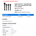 thumbnail image 2 of Ignition Coil Kit 4 - Compatible with 2007 - 2012 Acura RDX Sport Utility 2.3L 4-Cylinder 2008 2009 2010 2011, 2 of 2