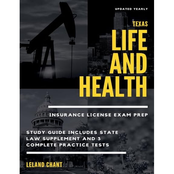 Pre-Owned Texas Life and Health Insurance License Exam Prep: Updated Yearly Study Guide Includes State Law Supplement and 3 Complete Practice Tests, 9798582098546, , Paperback,