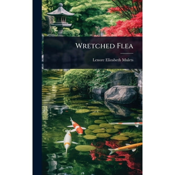 Wretched Flea, (Hardcover)