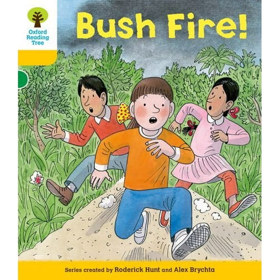 Oxford Reading Tree: Level 5: Decode and Develop Bushfire!