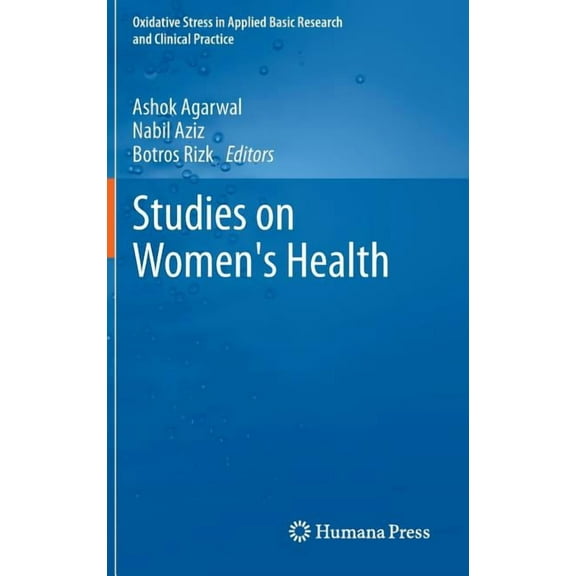 Oxidative Stress in Applied Basic Resear Studies on Women's Health, (Hardcover)