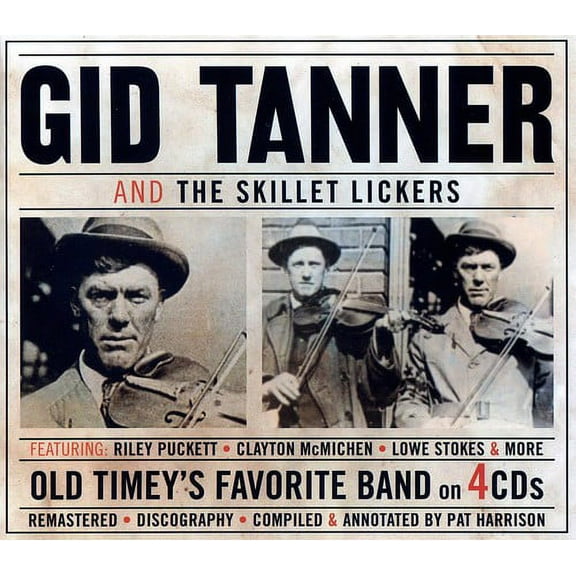 Gid Tanner - And The Skillet Lickers - Music & Performance - CD