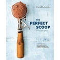 thumbnail image 2 of Perfect Scoop, David Lebovitz Couverture Rigide, 2 of 5