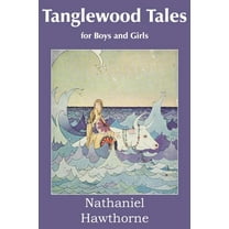 Tanglewood Tales, (Paperback)