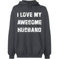 thumbnail image 2 of OXI Hoodie Sweatshirt - I Love My Awesome Husband, Basic Casual Hoodie for Men's and Women Fleece Hoodie Long Sleeve - Charcoal Small, 2 of 3
