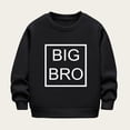 thumbnail image 2 of Gunia Sweatshirts For Girls Boys Big Bro Letter Printed Autumn Winter Solid Color Long Sleeve Casual Thick Warm Crewneck Cute Tops For Girls Streetwear 4-5 Years, 2 of 3