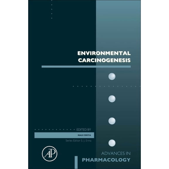 Advances in Pharmacology Environmental Carcinogenesis, Book 96, (Hardcover)