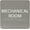 Clean Grey, variant on ADA CENTRAL SIGNS - 6" X6" Mechanical Room Sign - ADA Compliant Tactile Graphics Grade 2 Braille Text Acrylic Wall Signs - Authorized Personnel Maintenance Room Employee Safety Door Signs for Office