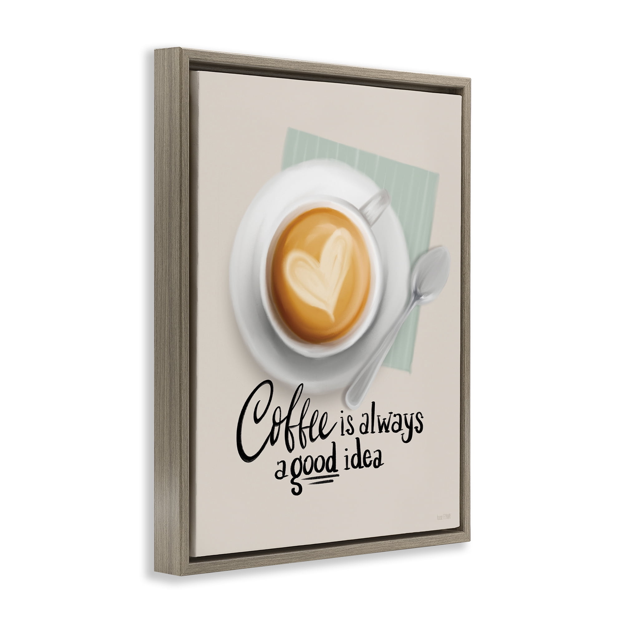 Stupell Industries Coffee Always Good Idea Food & Beverage Painting Brown Floater Framed Canvas Art Print Wall Art, 17 x 21