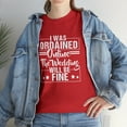 thumbnail image 7 of I Was Ordained Online The Wedding Will Be Fine Shirt, Wedding Gift -ID: 704, 7 of 7