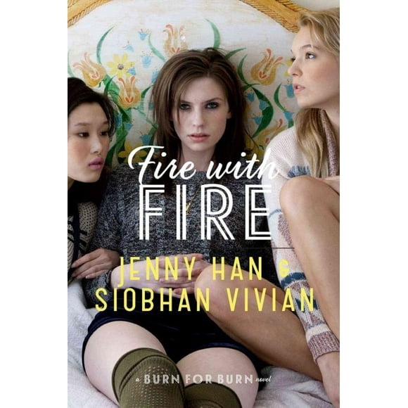 Feu avec le feu, Jenny Han, Siobhan Vivian Broché