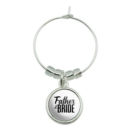 

Father of the Bride Wedding Wine Glass Charm Drink Marker
