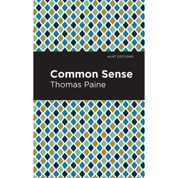 Mint Editions (Political and Social Narr Common Sense, (Paperback)