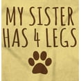 thumbnail image 2 of My Sister Has 4 Legs Paw Print Toddler Boy Girl T Shirt Infant Toddler Brisco Brands 18M, 2 of 6