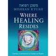 thumbnail image 1 of Pre-Owned Mishkan R'fuah: Where Healing Resides (Paperback) 0881231967 9780881231960, 1 of 1