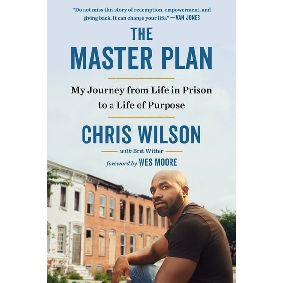 Pre-Owned The Master Plan: My Journey from Life in Prison to a Life of Purpose (Paperback) 0735215596 9780735215597