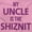Pink, variant on My Uncle Is The Shiznit Romper Boys or Girls Infant Baby Brisco Brands NB