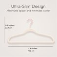 thumbnail image 3 of Sleek Pick Premium Velvet Hangers, Ivory, 60 Pack,9.2” x 17.4” Non-Slip Felt Hangers, Heavy Duty Ultra Slim Clothes Hangers, Space-Saving Pants Hangers, Rotatable Rose Gold Hooks, Contoured & Notched, 3 of 8
