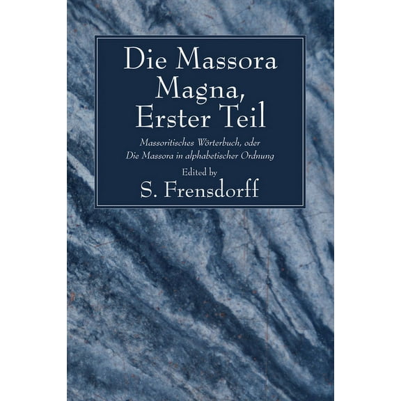 Die Massora Magna, Erster Teil (Paperback)