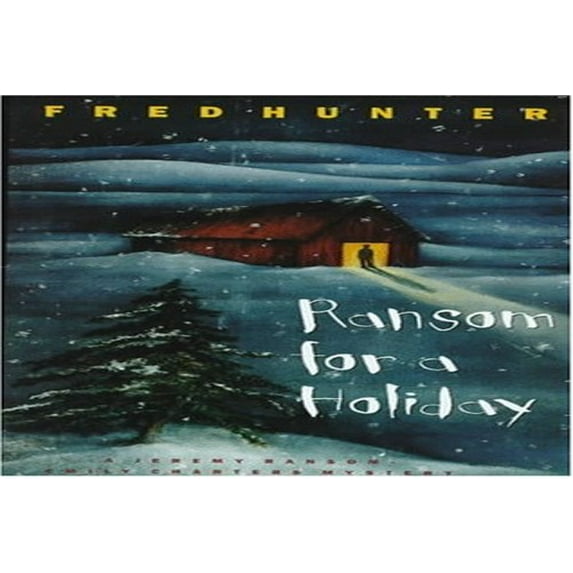 Pre-Owned Ransom for a Holiday (Hardcover) 0312169760 9780312169763