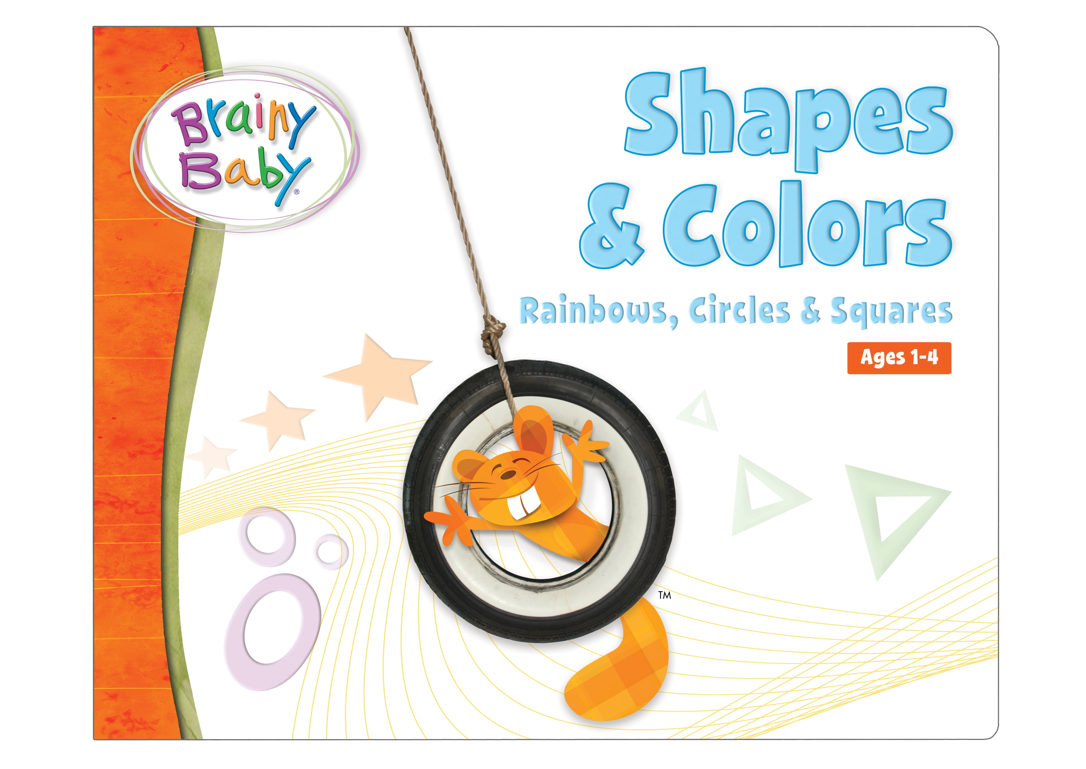 Brainy Baby Teach Your Child Shapes and Colors Board Book Rainbows