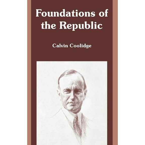 Foundations of the Republic (Paperback)