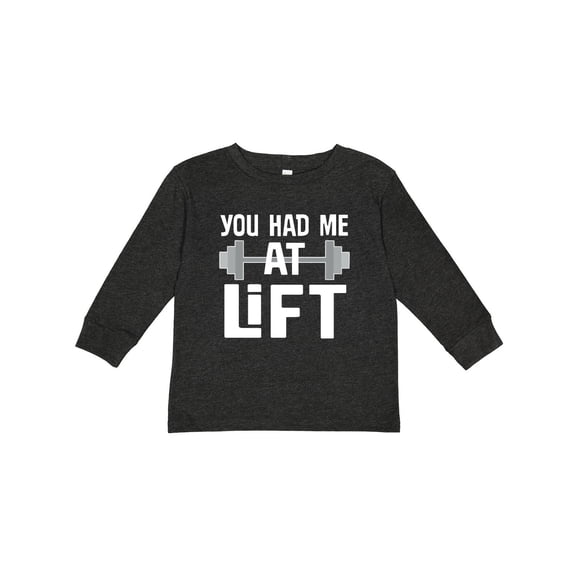 Inktastic Weightlifting You Had Me at Lift Boys or Girls Long Sleeve Toddler T-Shirt