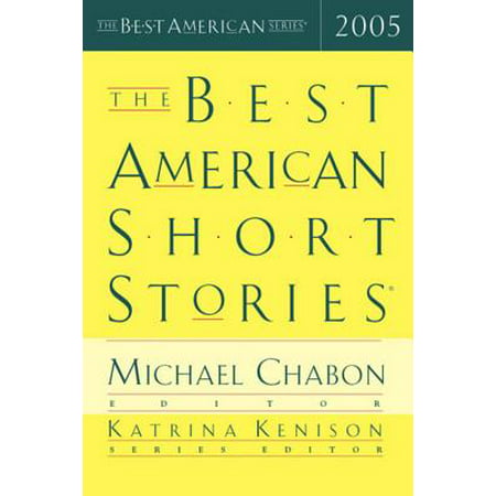 The Best American Short Stories 2005 (Best Short Stories In English)