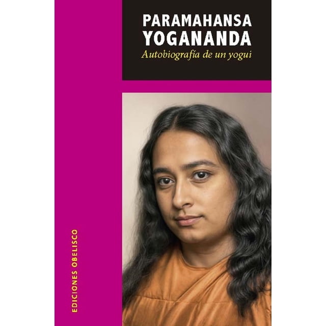 Autobiografía de un yogui, de Yogananda , Obelisco, Blanda