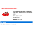 thumbnail image 2 of Left Outer Tail Light Lens - Compatible with 2001 - 2002 Mercedes-Benz CLK55 AMG, 2 of 2
