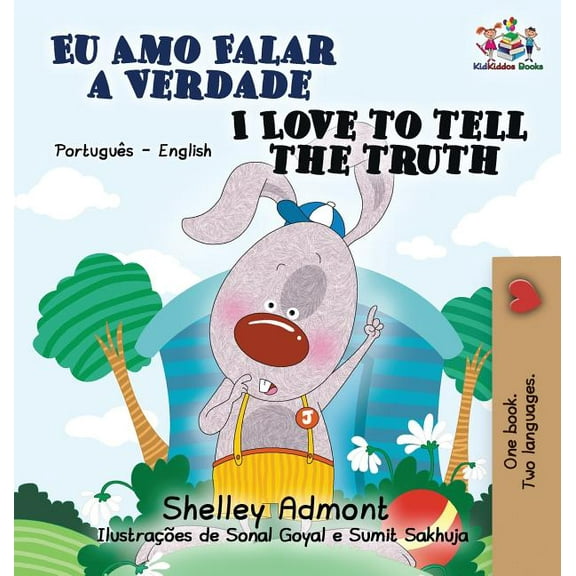 Portuguese English Bilingual Collection I Love to Tell the Truth: Portuguese English Bilingual Book (Brazilian), (Hardcover)