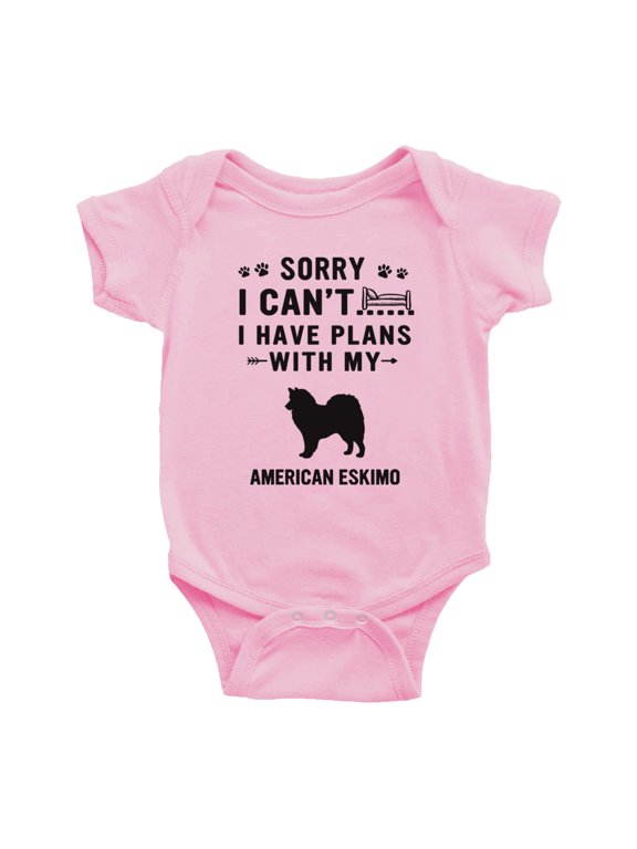 Sorry I Can't I Have Plans With My American Eskimo Love Pet Dog Funny Baby Jumpsuits (Pink, 0-3 Months)