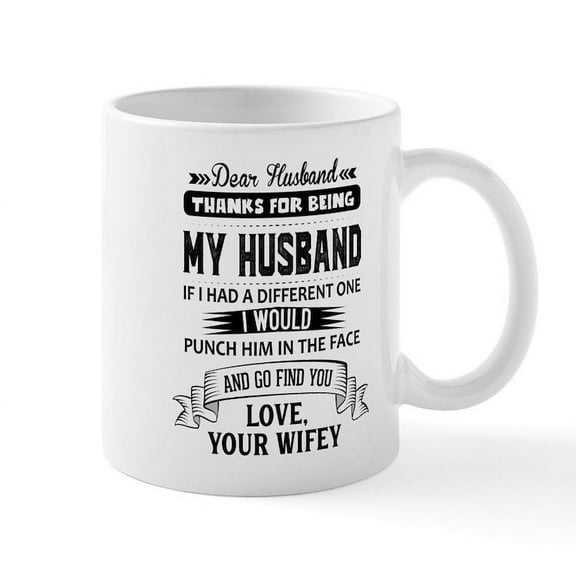 CafePress - Dear Husband, Love, Your Favorite Mugs - 11 oz Ceramic Mug - Novelty Coffee Tea Cup