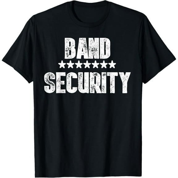 Band Security Shirt Cool Staff Concert and Party Shirt T-Shirt tee