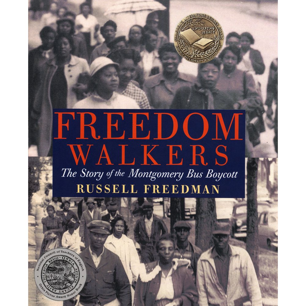 Freedom Walkers The Story of the Montgomery Bus Boycott (Paperback