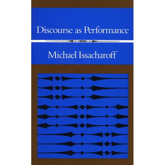 Discourse as Performance, (Hardcover)