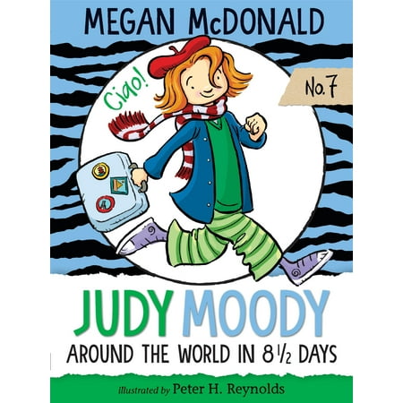Judy Moody: Around the World in 8 1/2 Days (Best Half Marathons Around The World)
