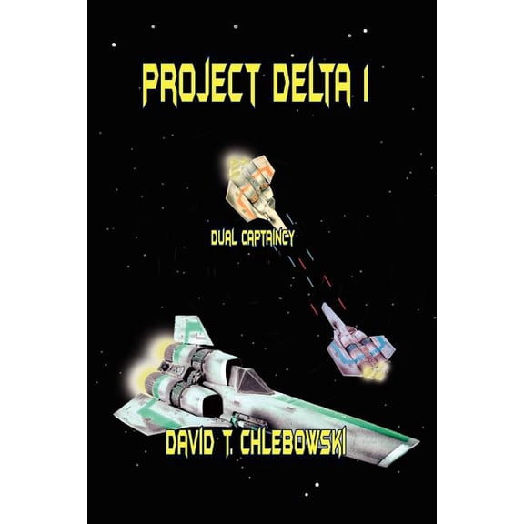 Project Delta 1: Dual Captaincy, (Paperback)