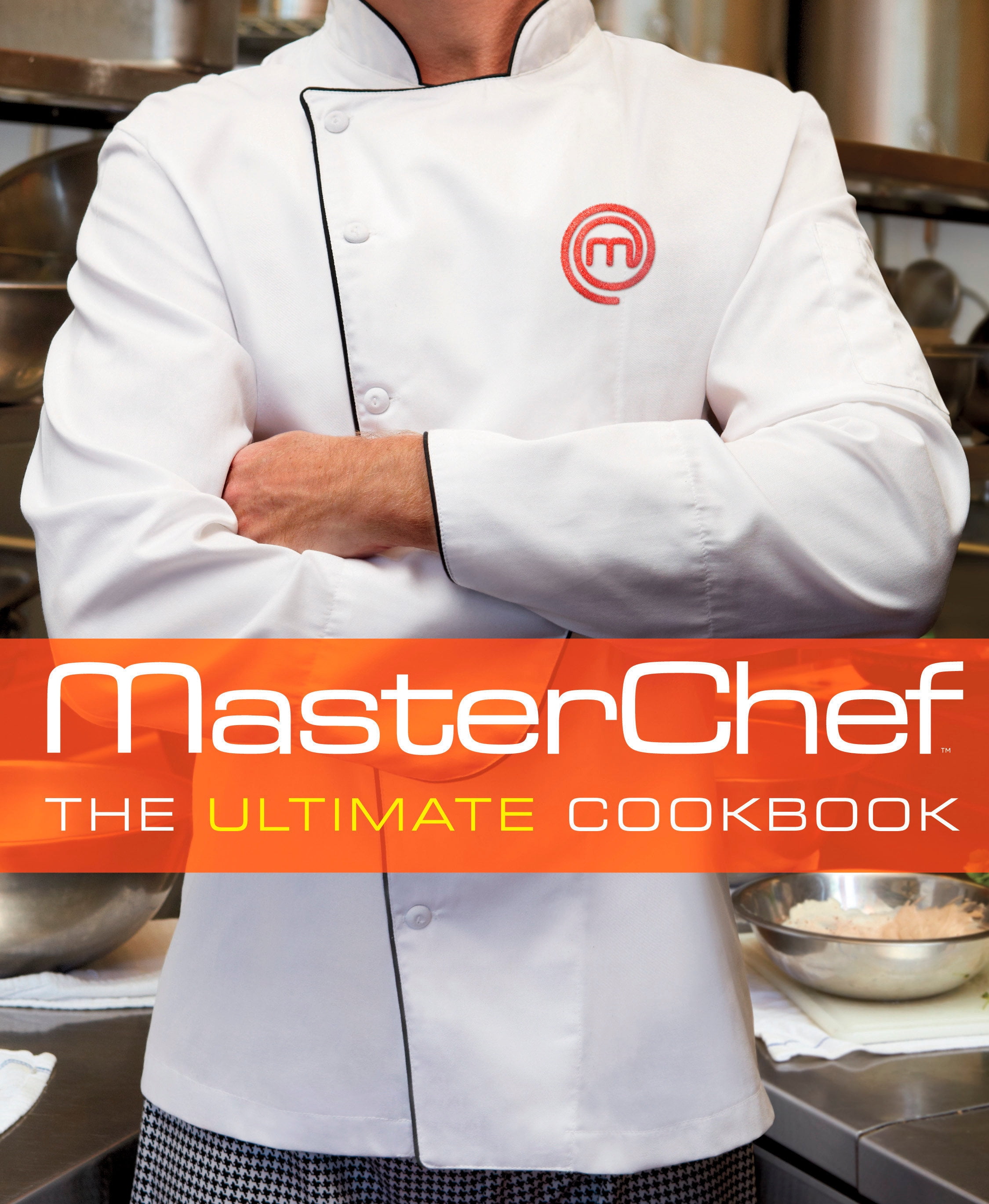 Masterchef (Tm) The Ultimate Cookbook (Hardcover)