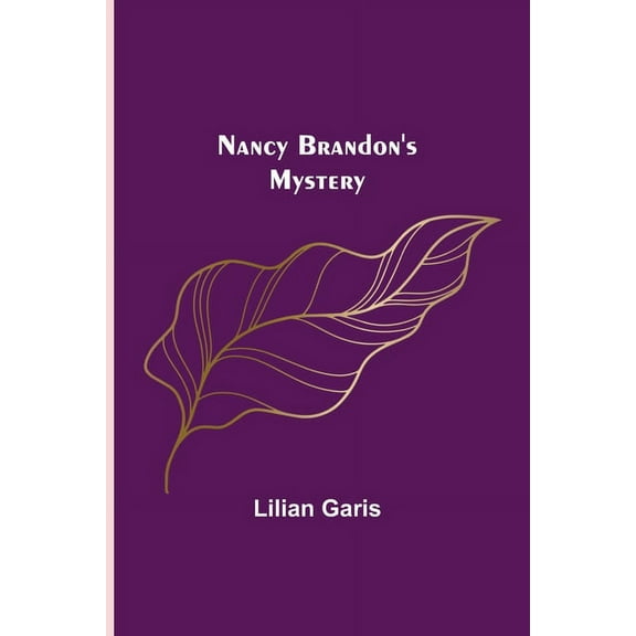 Nancy Brandon's Mystery, (Paperback)