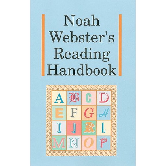 Pre-Owned Noah Webster's Reading Handbook (Paperback) 1930092245 9781930092242