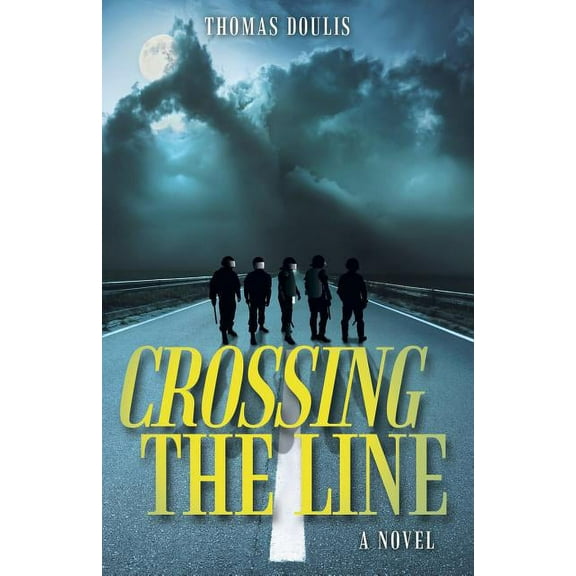 Crossing the Line : A Novel