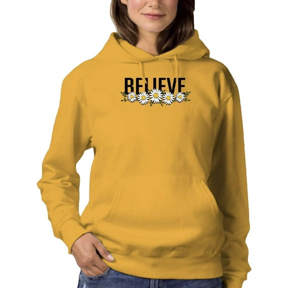 Believe Daisy Flower Banner Hoodie Women -Image by Shutterstock, Female Small