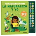 thumbnail image 1 of La Naturaleza y Yo. Mi Imaginario Sonoro Â¡Novedad de Otoño-Invierno! Combel 9788491019176, 1 of 2
