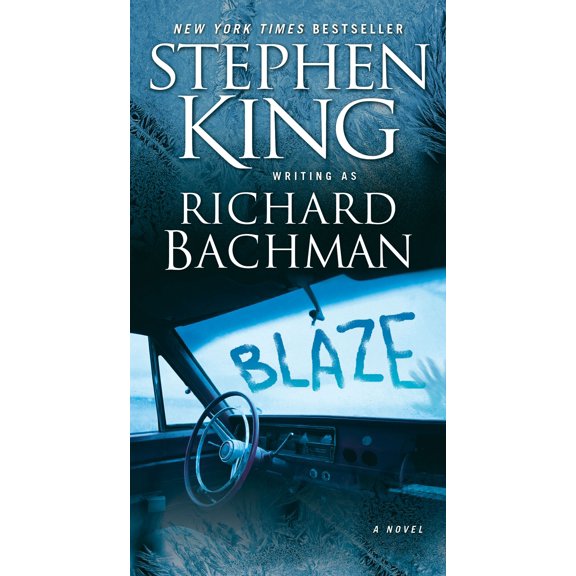 Blaze : A Novel (Paperback)