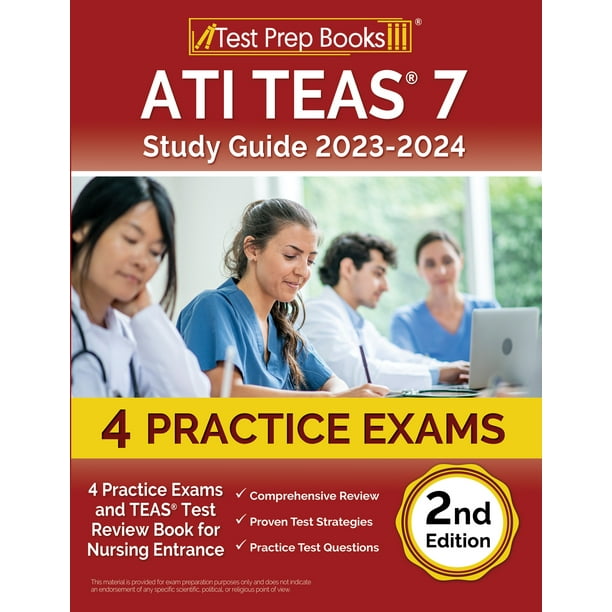 ATI TEAS 7 Study Guide 20232024 4 Practice Exams and TEAS Test