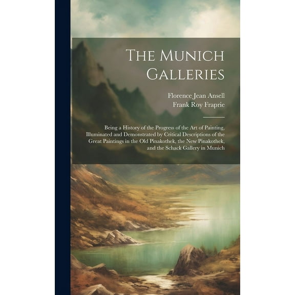 The Munich Galleries (Hardcover)