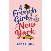 A French Girl in New York (Paperback)